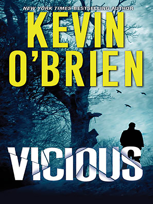 Title details for Vicious by Kevin O'Brien - Wait list